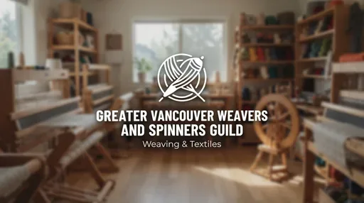 Greater Vancouver Weavers and Spinners Guild — AI illustration, not a venue photograph